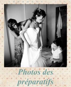 Photos des preparatifs